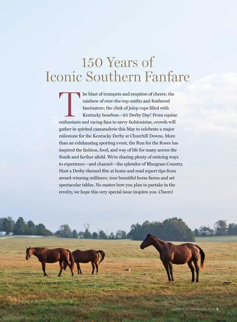 Derby Celebrations - Kentucky Derby's 150 Anniversary, Blue-Ribbon Recipes, Décor Ideas, Southern Style For Race Day, Hats, Host Derby Tea, Explore Louisville, Horse Farm Tour, Table Settings & More!