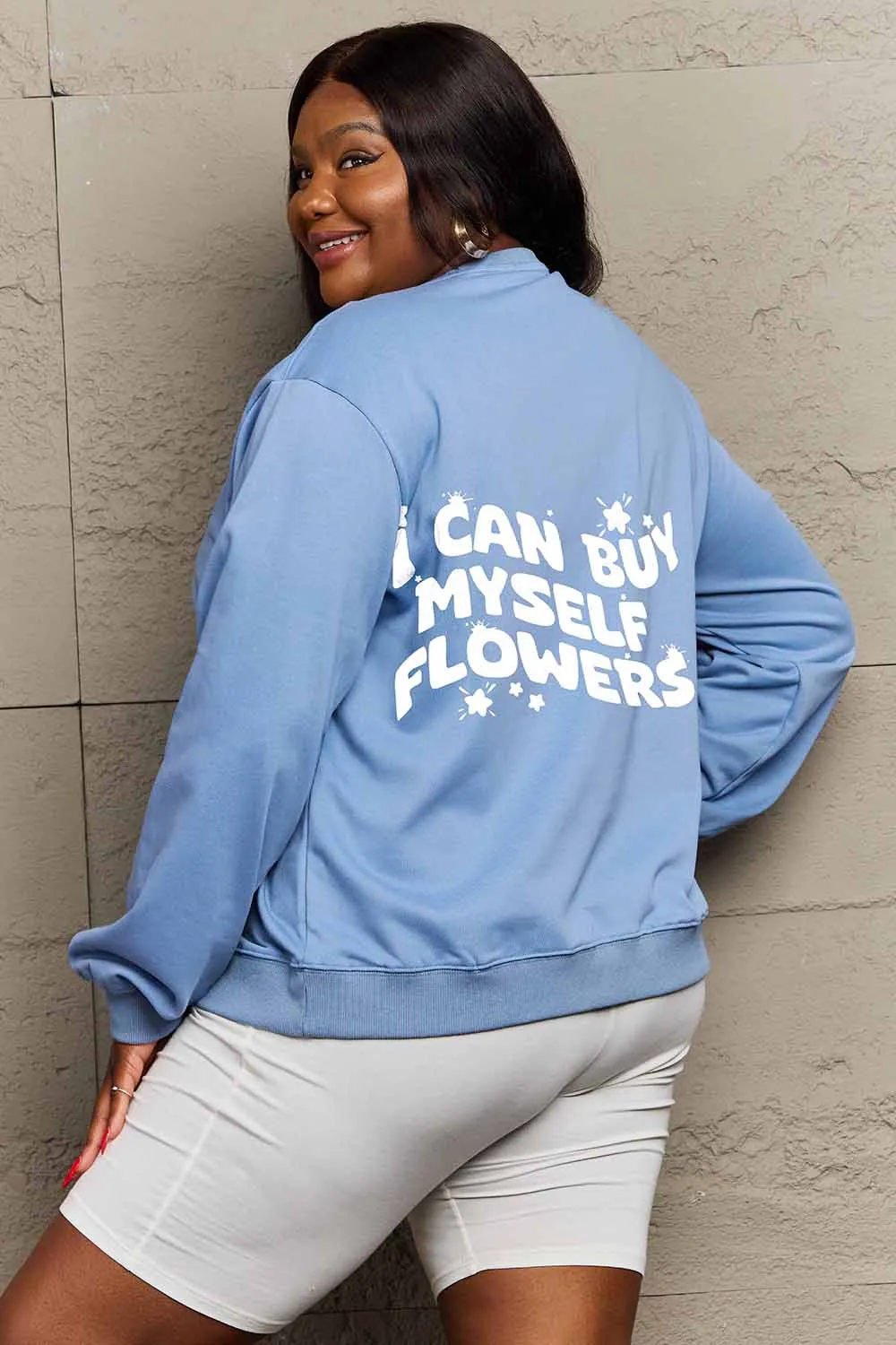 Full Size I CAN BUY MYSELF FLOWERS Graphic Sweatshirt