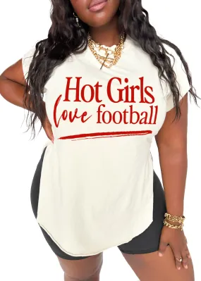 HOT GIRLS LOVE FOOTBALL SIDE SLIT TEE